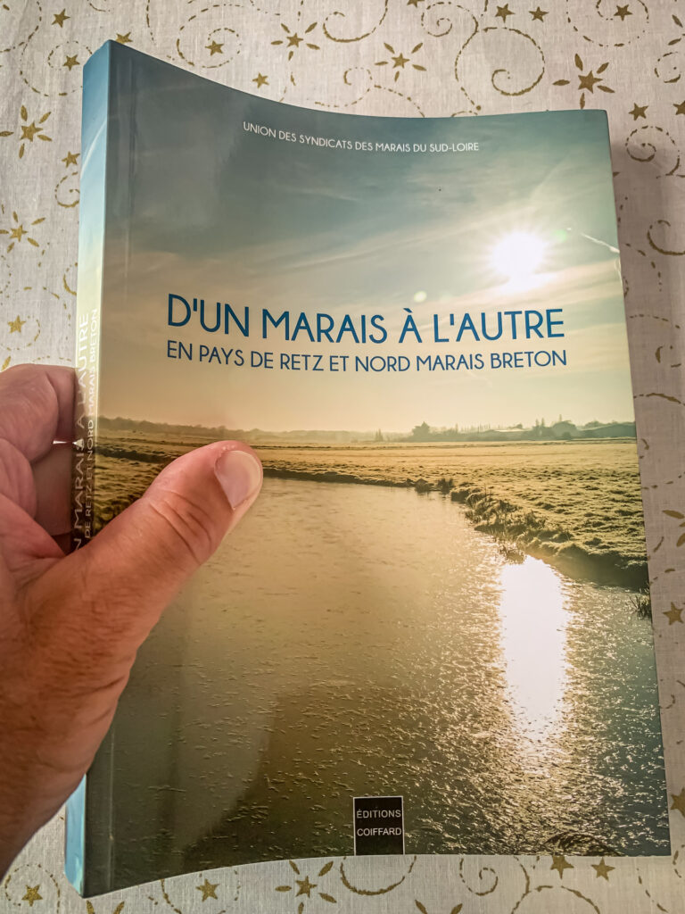 Parution d'un livre, aux éditions COIFFARD est écrit par l’Union des Syndicats des Marais du Sud-Loire.